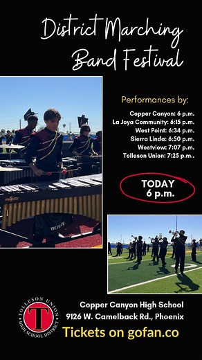 Support our marching bands at tonight's annual Marching Band Festival! Tickets available on gofan.co @coppercanyon_aztecs @coppercanyonband @lajoyalink @lajoyalobosband @sierralindabulldogs_official @sierralindacolorguard @sierralindamarchingband @tuhsdmarchingband @tollesonunionhs_official @wphs_performing_ensembles @westpointdragons_official @whs_knightband | Tolleson Union High School District