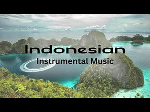 Indonesian Music: Instrumental