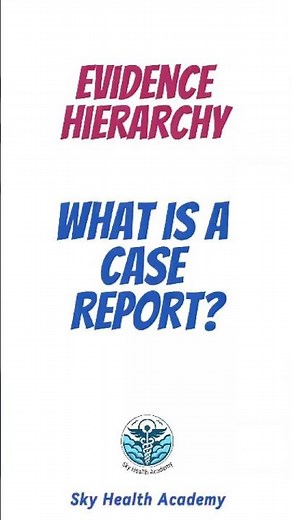 Evidence Hierarchy of Clinical Research | Simplified and Explained