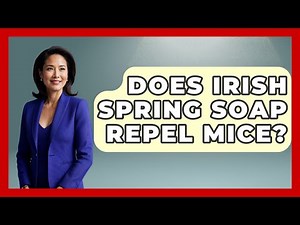 Does Irish Spring Soap Repel Mice? - Insects and Invaders