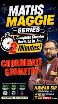 Coordinate Geometry | Maths Maggie Series | Revision Each chapter in 2 minutes | By Nawab Sir