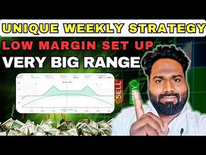 Unique Weekly hedging Strategy | Low Margin No adjustment Set up