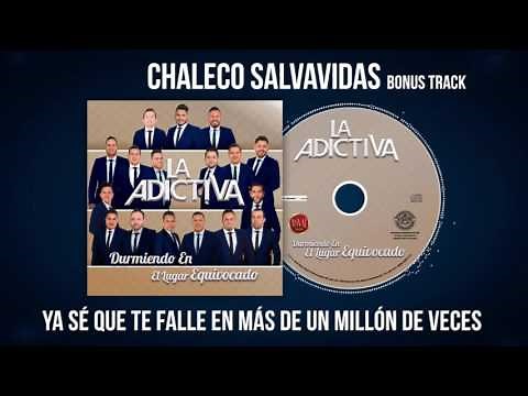 La Adictiva-Chaleco Salvavidas Bonus Track Video Lyric