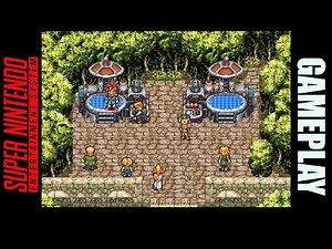 Chrono Trigger Super Nintendo Gameplay