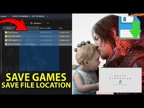 Death Stranding 2 | SAVE GAMES / save file location - where to find the save game folder