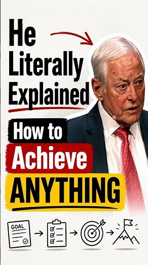 Brian Tracy’s 7-Step Goal Setting Formula to Achieve Anything in 12 Months