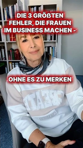 Die 3 größten Business-Fehler von Frauen – und wie du sie endlich vermeidest (2026)