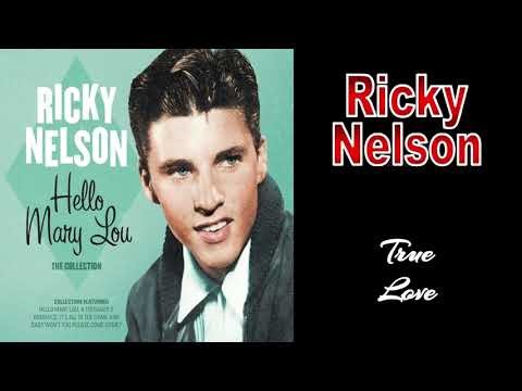 Ricky Nelson - True Love
