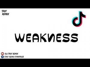 Weakness Full Bass