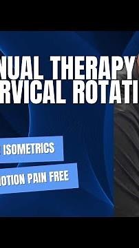 Manual Therapy for Cervical Rotation and Headaches