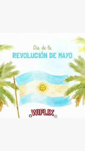 🧉¡Viva La Patria!🇦🇷WIFLIX🥤