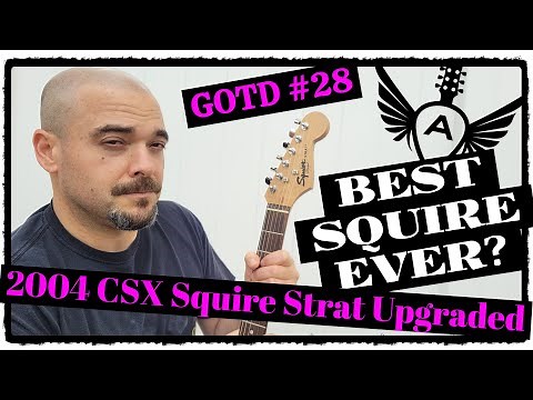 GOTD #28 FENDER 2004 CSX SQUIRE STRAT UPGRADED TONEWORKS PUPS & MIM BRIDGE - BEST SQUIRE EVER?