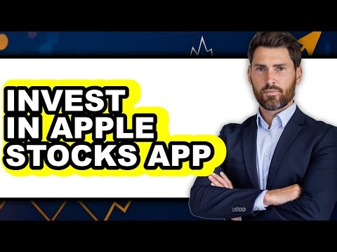 How to Invest in Apple Stocks App (full Guide)