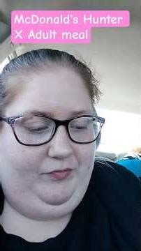 Mickey Ds' Hunter X Adult Meal Review #tiktok #foodreview #funny #trending #hunterx #fyp