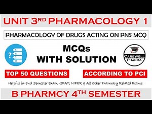 Top 50 MCQs with Solution || Unit 3 Pharmacology of drugs acting on PNS mcq || Pharmacology 4th Sem