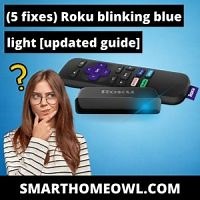 (5 Fixes) Roku Blinking Blue Light [Updated 2023 Guide]