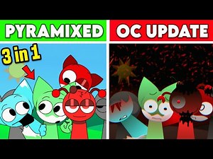 Sprunki Pyramixed OC UPDATE! V21 EXTRA BONUS CHARACTERS AND NEW ANIMATION!