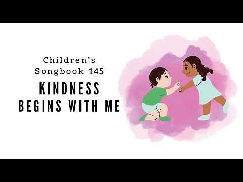 Kindness Begins with Me | LDS Primary Song Sing Along
