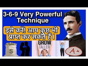 3-6-9 Nikola Tesla law of attraction manifestation technique-increase height-clear skin-love-success