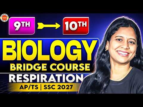 Respiration | Bridge Course | Class 10 Biology AP/TS | Sunaina Mam