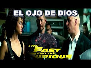 EL OJO DE DIOS DE RAPIDOS Y FURIOSOS 7 Y 8