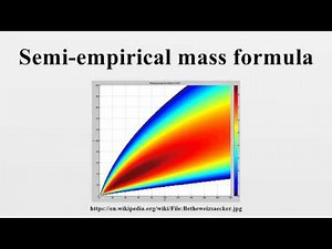 Semi-empirical mass formula