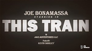 Joe Bonamassa - "This Train" - Official Music Video | Joe Bonamassa