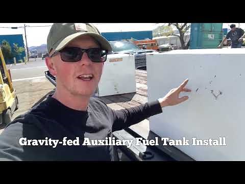 Gravity Fed Auxiliary Fuel Tank Install