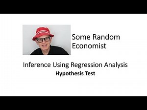 Inference Using Regression Analysis: Hypothesis Test