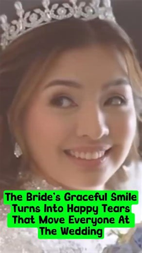 The Bride’s Graceful Smile Turns Into Happy Tears That Move Everyone At The Wedding #wedding