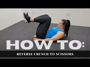 Reverse Crunch to Scissors
