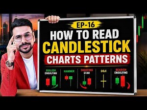 How To Read Candlestick Charts Patterns | Trading Course (Ep.16) | Trading For Beginners