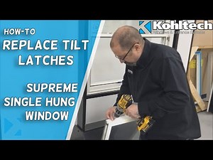 How To Replace Tilt Latches on a Supreme Single Hung Window