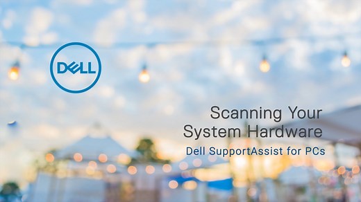 如何使用 SupportAssist for Home PCs 扫描系统硬件 | Dell 中国