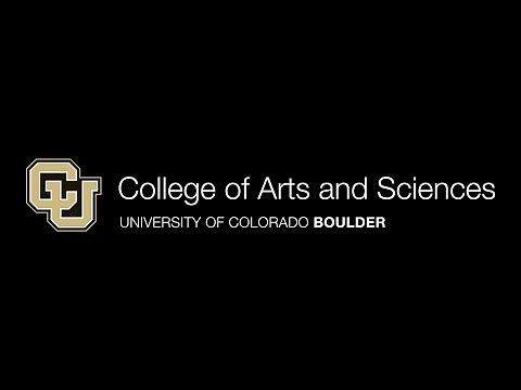 Welcome to the CU Boulder Arts and Sciences Family