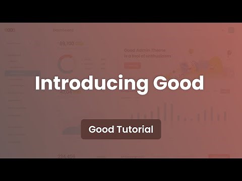 Introducing Good - Bootstrap 5 Admin Dashboard Template