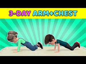 3-DAY ARM + CHEST EXERCISES FOR KIDS
