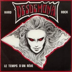 Desdemona - Le Temps D Un Rêve