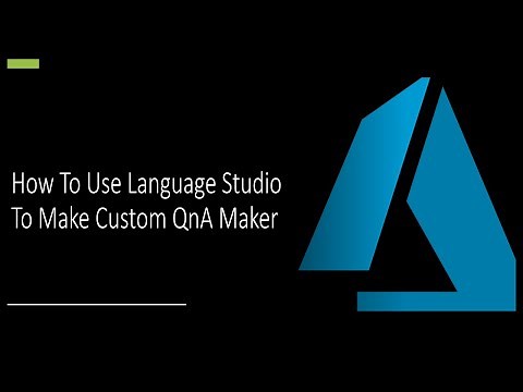 How To Use Language Studio To Make Custom QnA Maker