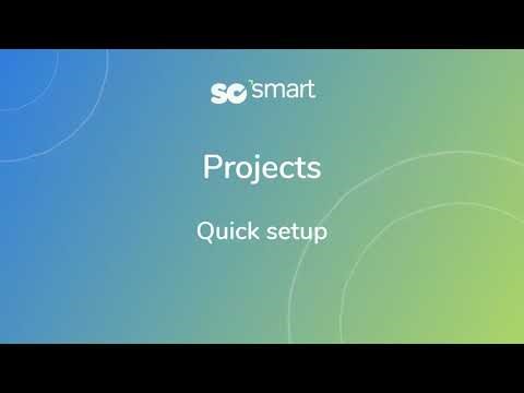 Projects: how to do the set up quickly