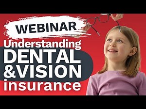 Understanding Dental and Vision Insurance: A Comprehensive Guide