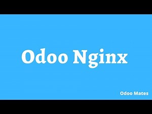Configure Odoo With Nginx As a Reverse Proxy || How To Set Up Odoo Nginx