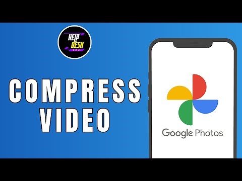 How to Compress Video in Google Photos