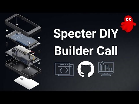 Specter DIY Builder Call #6