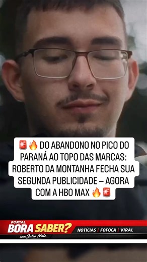 Julio Cesar Salvador Nale on Instagram: "🚨🔥 DA HISTÓRIA POLÊMICA NO PICO DO PARANÁ AO TOPO DAS MARCAS: ROBERTO DA MONTANHA FECHA SUA SEGUNDA PUBLICIDADE, AGORA COM A HBO MAX 🔥🚨 🎬 De personagem viral a nome disputado por grandes marcas Roberto da Montanha ganhou notoriedade nacional após a repercussão de sua história envolvendo a montanha do Pico do Paraná, que gerou enorme comoção e debate nas redes sociais. O caso viralizou, dividiu opiniões e colocou o nome de Roberto no centro da interne