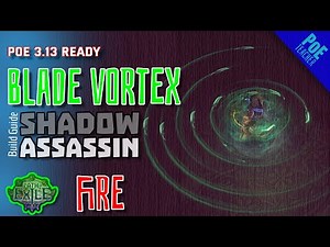 【Path of Exile】 Blade Vortex Build - Assassin Shadow