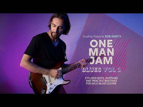 🎸 Rob Swift Guitar Lessons - One Man Jam: Blues 1 - Introduction - TrueFire