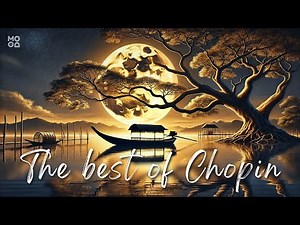 🎵 THE BEST OF CHOPIN: Romantic Piano Solo Masterpieces | Classical Music of All Time 🎵