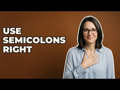 When Should I Use A Semicolon Correctly?