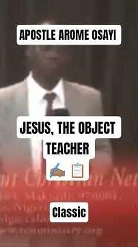 Jesus the object teacher. Apostle Arome Osayi #shorts #apostlearomeosayi #sermons